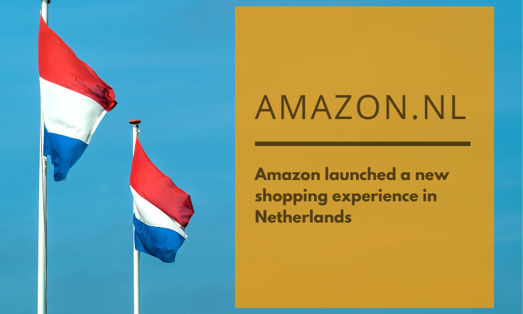 Amazon.nl: Amazon ha lanciato una nuova esperienza di shopping nei Paesi Bassi
