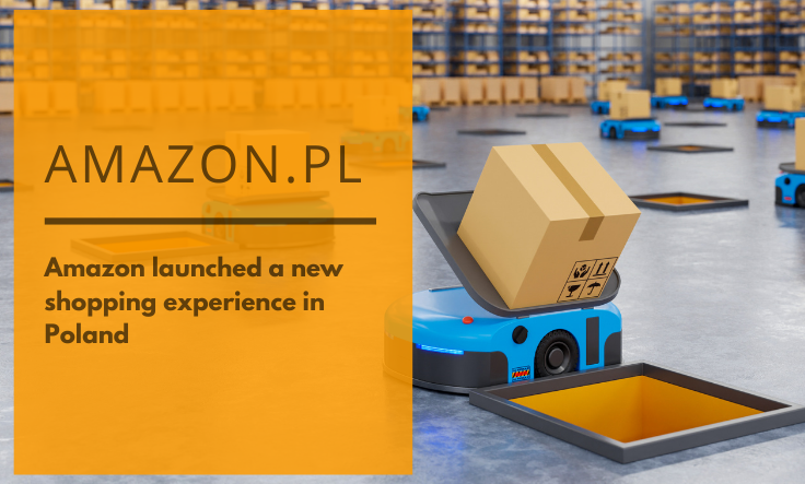 Amazon Polonia: Amazon lancia la sua piattaforma in Polonia